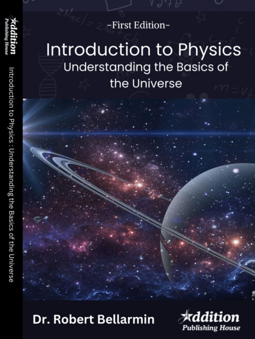 Introduction to Physics: Understanding the Basics of the Universe-Addition publishing house ......