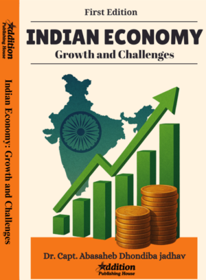 Indian Economy Growth and Challenges-Addition publishing house