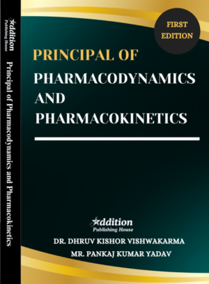 Additionpublishinghouse-Principal of pharmacodynamics and pharmacokinetics