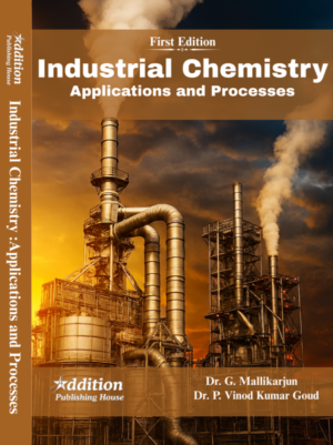 Addition_Publishing_House_Industrial Chemistry Applications and Processes