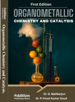 Addition_Publishing_House_Organometallic Chemistry and Catalysis.