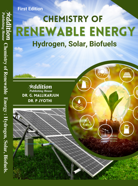 Chemistry of Renewable energyHydrogen,Solar,Biofuels-Addition publishing house Chemistry of Renewable energyHydrogen,Solar,Biofuels-Addition publishing house