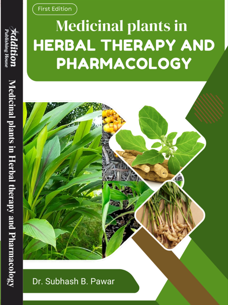 Medicinal plants in Herbal therapy and Pharmacology_Addition publishing house