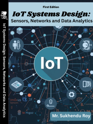 Additionpublishinghous-IoT Systems Design Sensors, Networks and Data Analytics