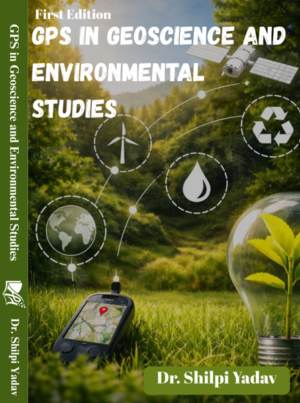 Additionpublishinghouse-GPS in Geoscience and Environmental Studies