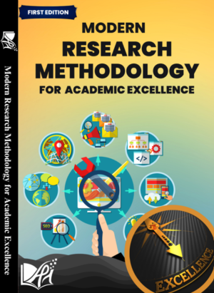 Addition publishing house-Modern Research Methodology for Academic Excellence