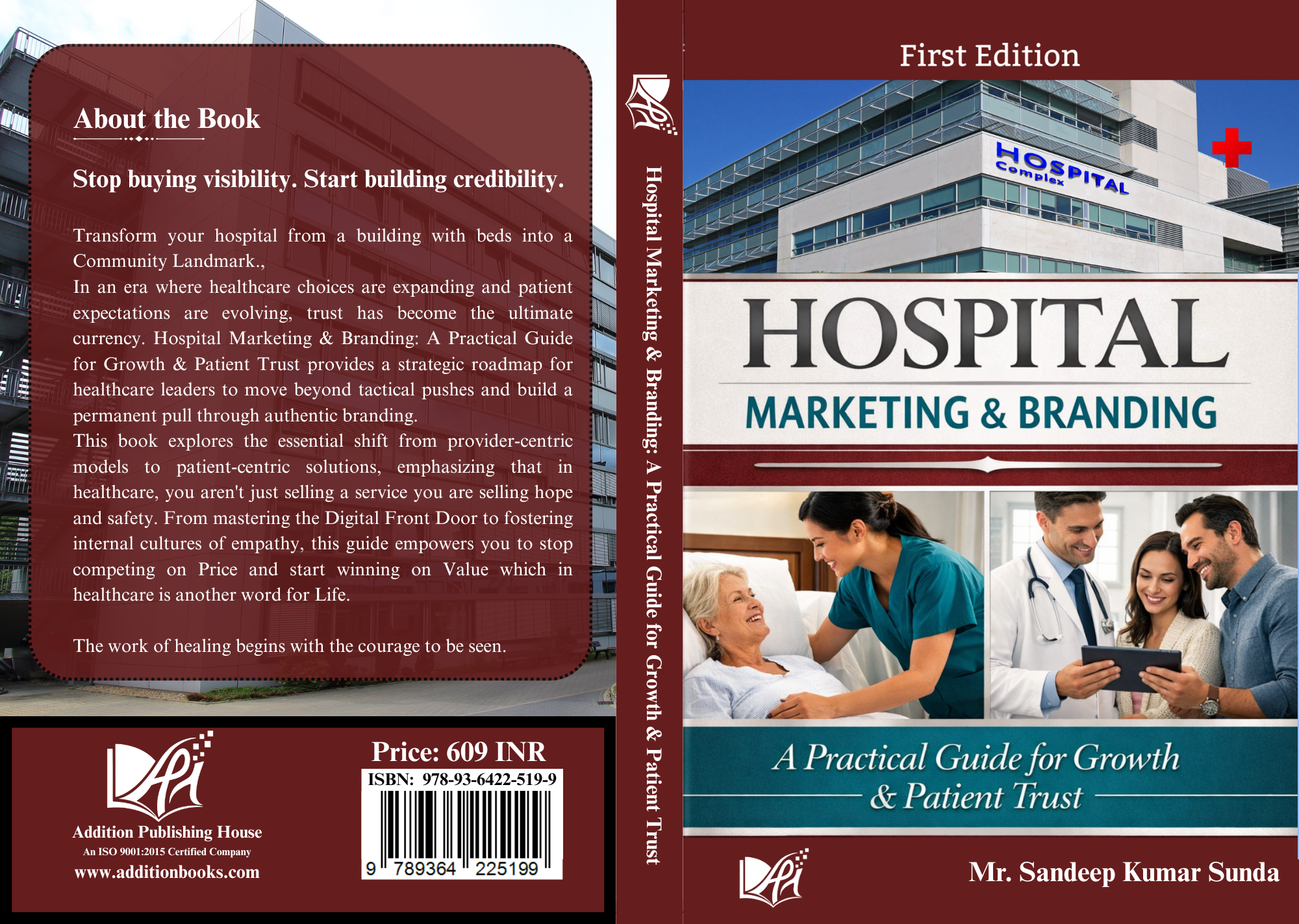 Hospital Marketing & Branding A Practical Guide for Growth & Patient Trust Addition publishing house-Hospital Marketing & Branding A Practical Guide for Growth & Patient Trust