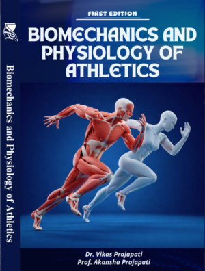 Addition publishing house_Biomechanics and Physiology of Athletics