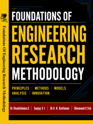 Addition publishing house-Foundations Of Engineering Research Methodology